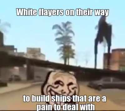 The white flayers do a little trolling