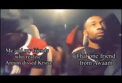 Anjum called Kr$na “land” 😭😰😰