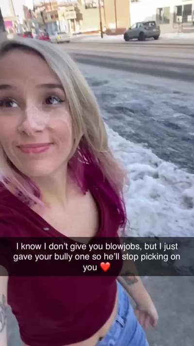 Your GF gave your bully a BJ