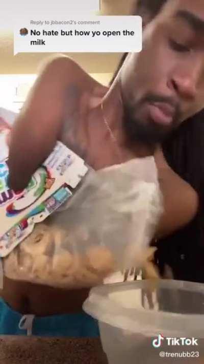 This dude opens milk better than me