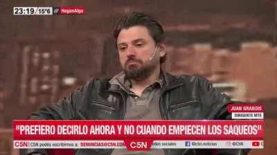 Grabois anticipando saqueos en la tele