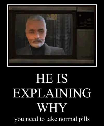 guys if you take normal pills you get a complimentary non mechanical reproduction simulation