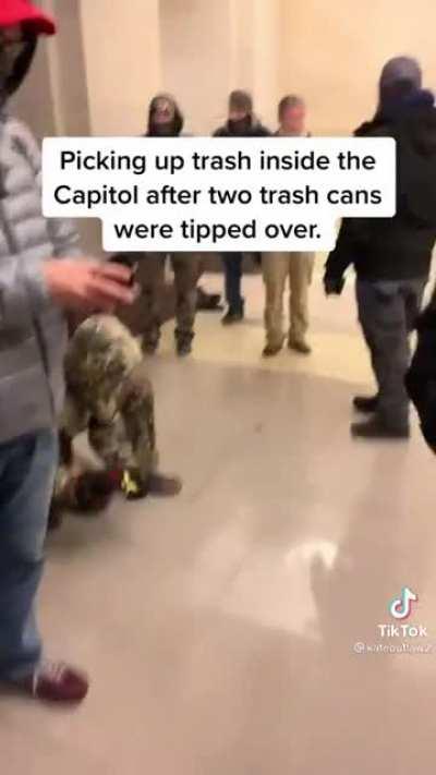 In all fairness, apparently some of the Capitol protestors were cleaning up some of the mess made by the rioters shortly after the fact