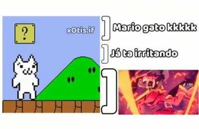 Mario Gato 😡😡😡😡