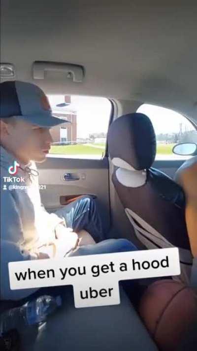 when you get a hood uber
