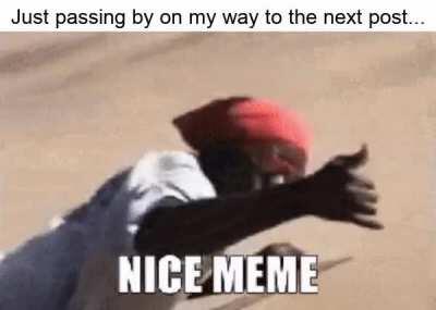 Keep up the good work my dude.