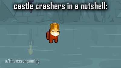 Castle Crashers Story Mode In A Nutshell