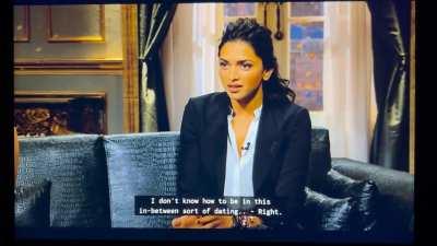 I don’t know how to just casually date- Deepika on KWK season 4 2013. Whereas she was casually dating Ranveer at this time as she said season-8.