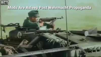 Mods Are Asleep Post Wehrmacht Propoganda