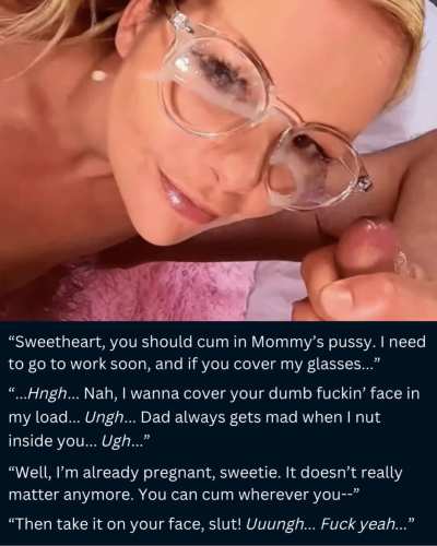 It's not polite to dump loads on Mom's face