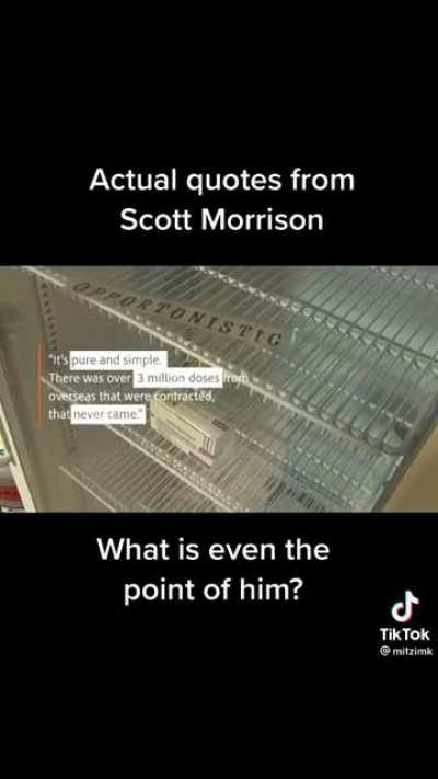 Scott Morrison - “That’s not my job”.