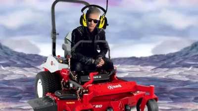 I'm on the mower that is approaching