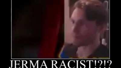 When the Jerma is Rakist 🥺