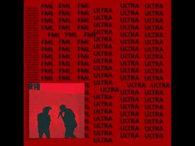 WAVES / FML - ULTRA [2016]