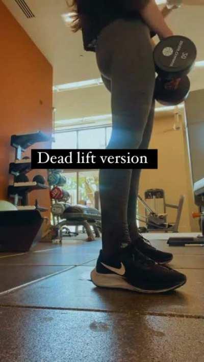 Dead lifts