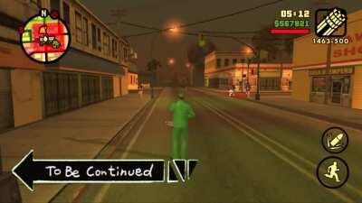 San Andreas themed To be continued meme
