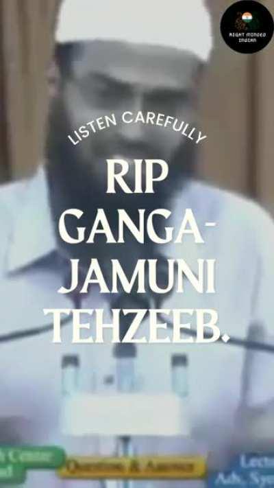 RIP Ganga-Jamuni Tehzeeb..