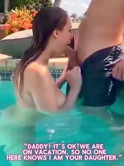 Daddy lessons: he quickly learned on vacation, no one knows she is his daughter so anything goes…
