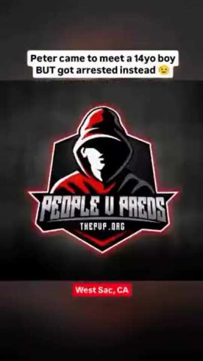 Dirty old man gets arrested for trying to meet up with a 14 year old by the Sacramento PD