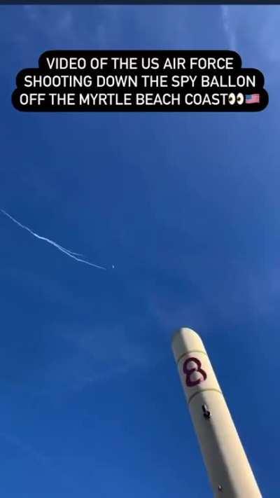 The air force took down the Chinese Balloon over Myrtle Beach