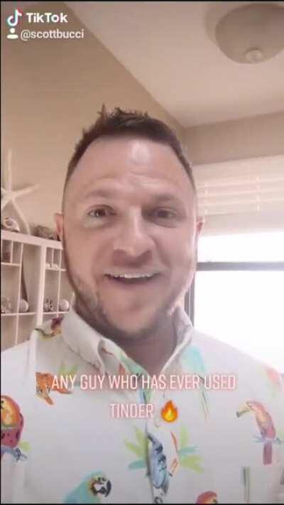 Every guy who had used Tinder 🔥