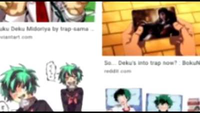 Trap goku >>>>>>>>>> trap deku