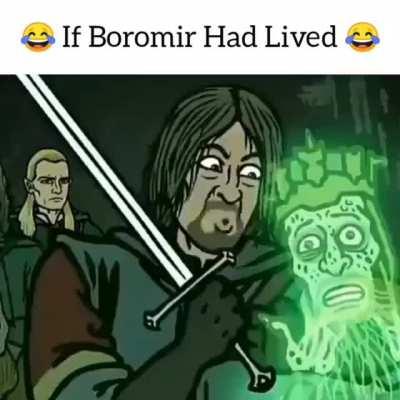 If Boromir had lived