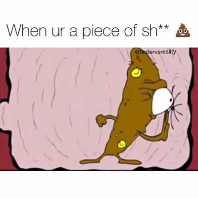 Piece of Shit