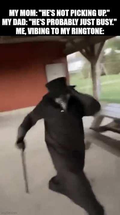 As if someone was going to call me