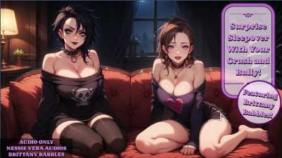 NEW AUDIO!! Surprise Sleepover With Your Crush and Bully