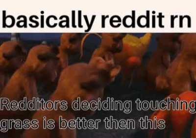 Gotta grab my ass and leave