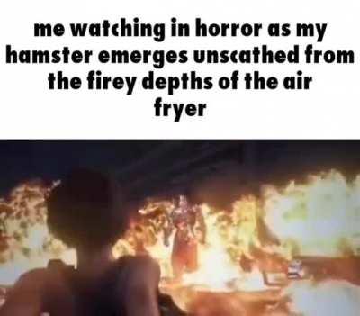 to be fair it would be pretty terrifying