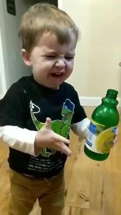 When they throw a tantrum and want to try the lemon juice.