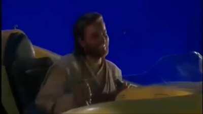 Obi-Wan when Satine says she's alone