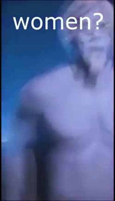 Who said anything about women?