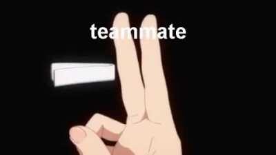 When your teammate fails to block Lesley's ult