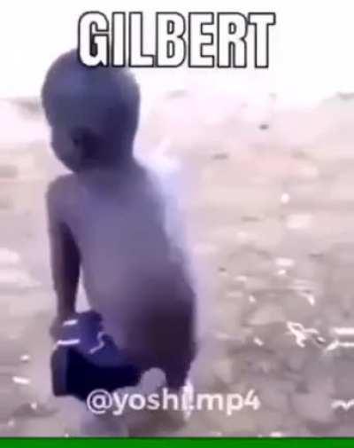 Ayo. Someone get Gilbert.
