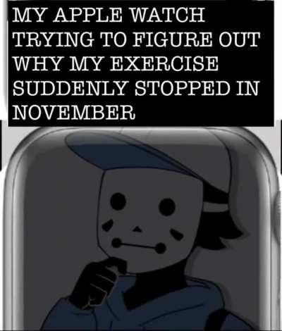 It was never exercise all along