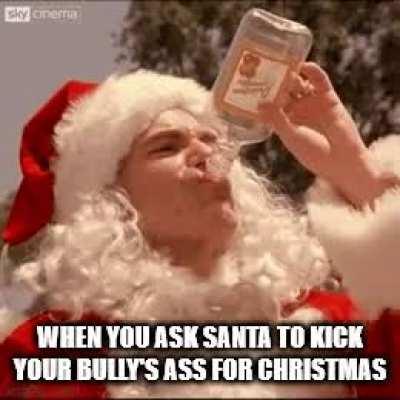 You can ask Santa for anything, right?