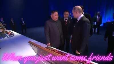 *He just wanted some friends