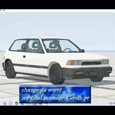 Change da world (credit to Mister Covet)