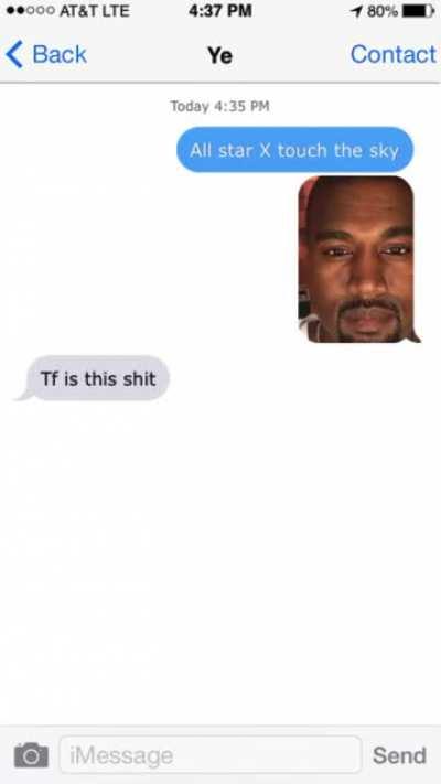 Ye loves it!! kinda....