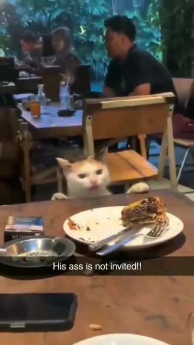 His ass is not invited!!