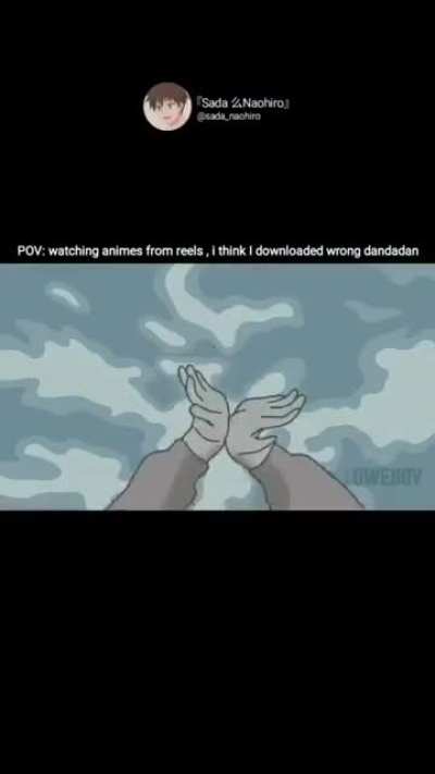 DanDadan if it was actually good.