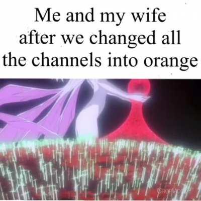 Fck it. Changes channel to orange