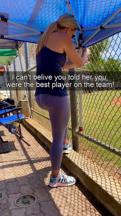 You ran into your friends mom at the baseball game