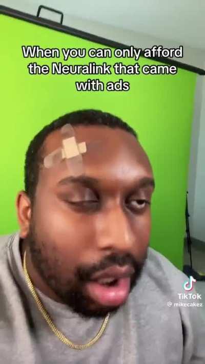 Don’t even lie…you know Neuralink’s gonna have an ad-supported tier.