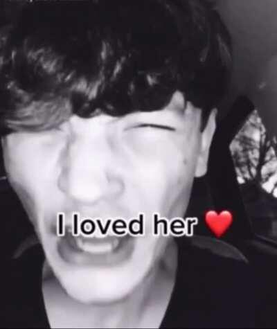 He loved her, but she is gone in the void now