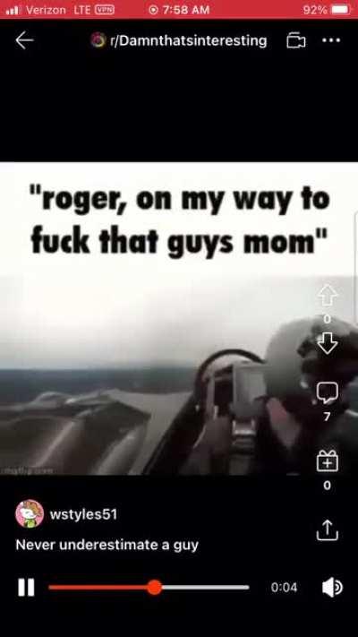 Go fuck that guys mom