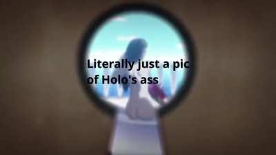 Looking at you, HoloFan4Life